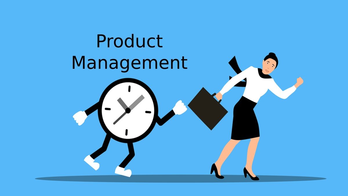 What Is Product Management? – Strategic Role, Process, And More