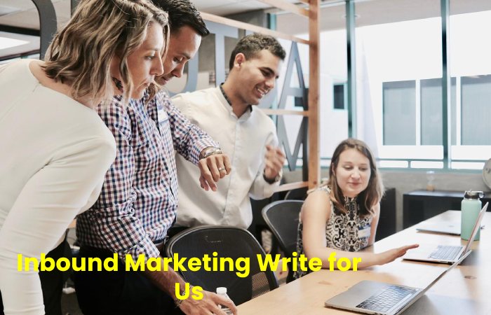 Inbound Marketing Write for Us