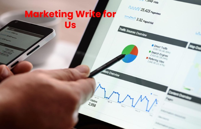 Marketing Write for Us