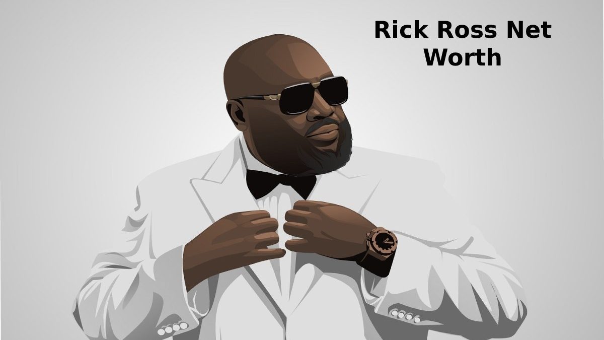 Rick Ross Net Worth