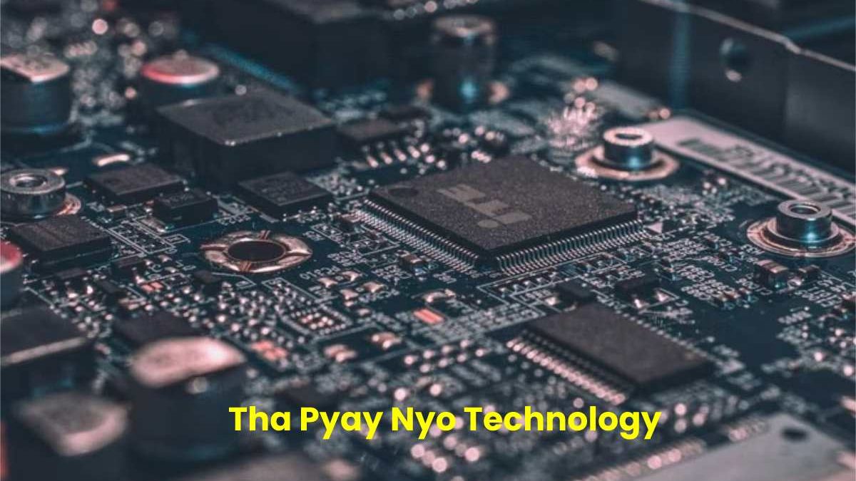 What Is Pyay Nyo Technology? Full Guide (2022)