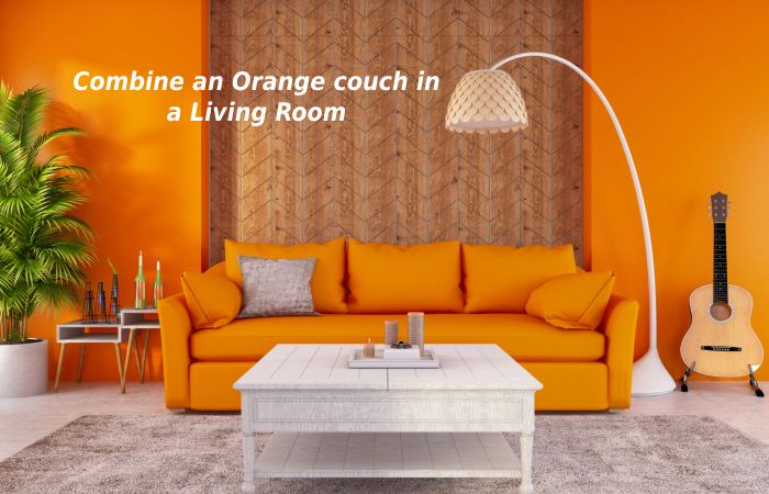 Combine an Orange couch in a Living Room