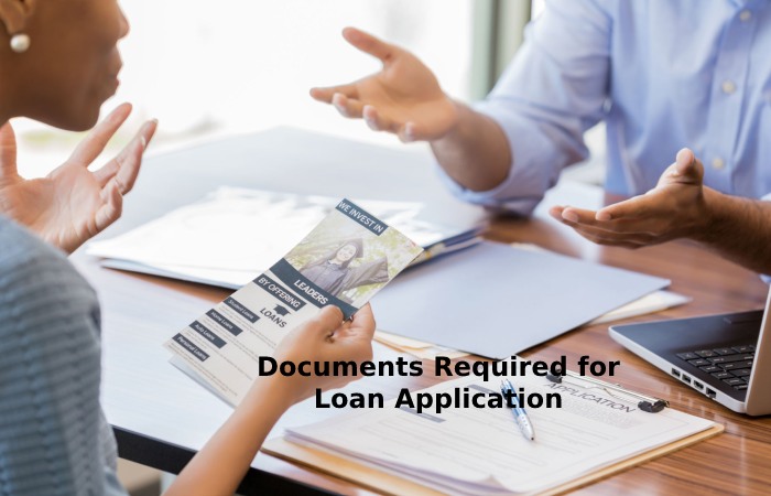 Documents Required for Loan Application