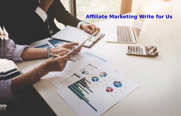 Affiliate Marketing write for us