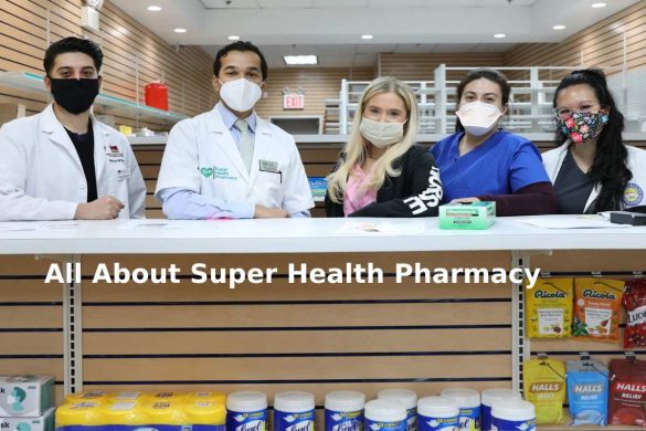 All About Super Health Pharmacy