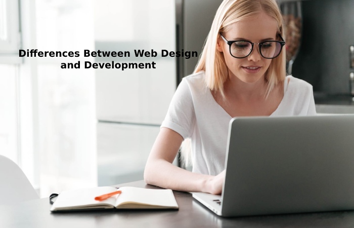 Differences Between Web Design and Development