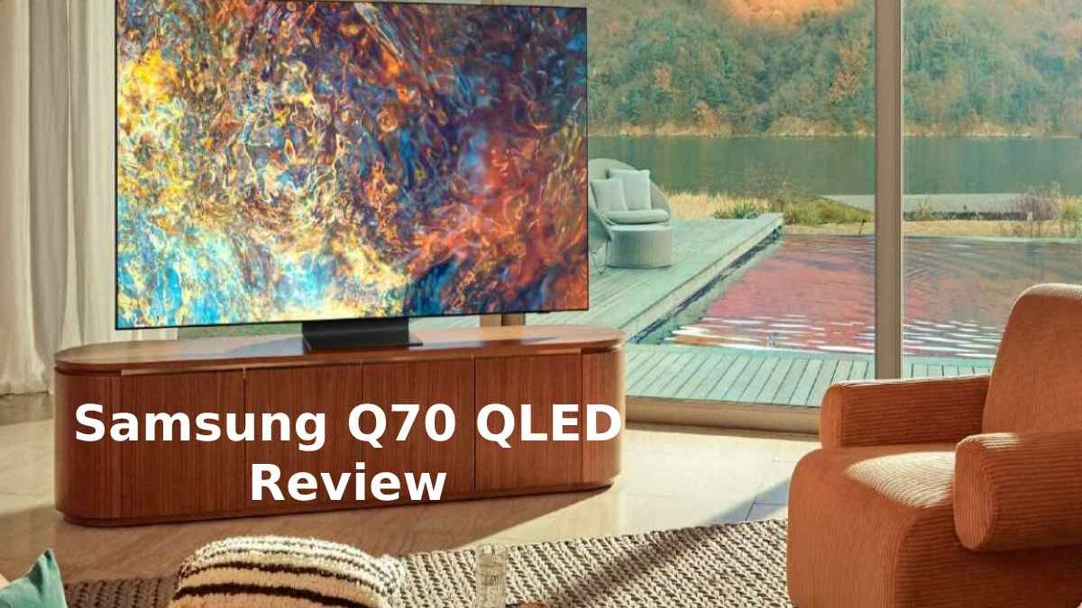 Samsung q70a QLED Review