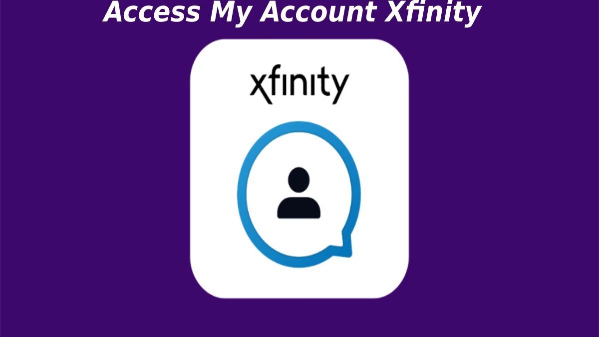 Access My Account Xfinity